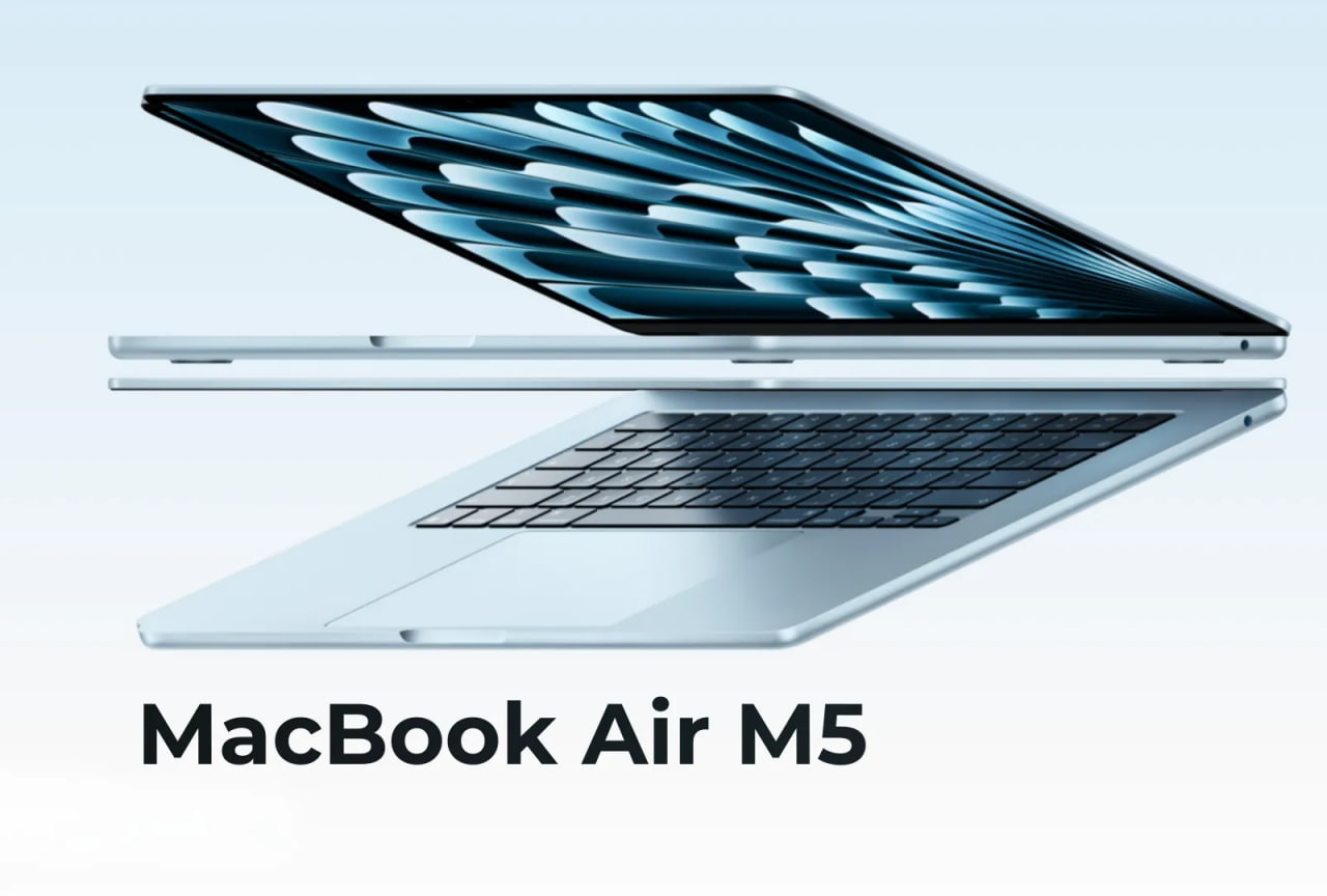 MacBook Air с M5 официально представлено: что нового в популярном ноутбуке Apple